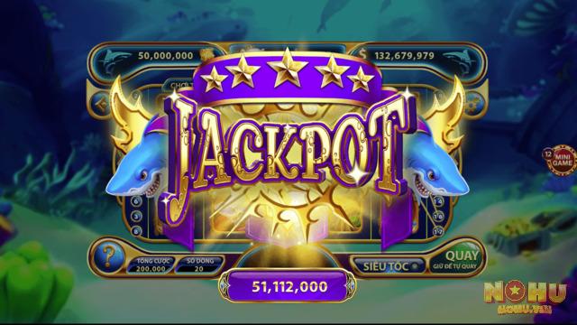 Hũ Jackpot thưởng khủng