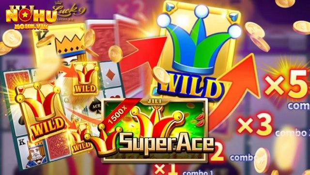 Mẹo chơi Super Ace slot