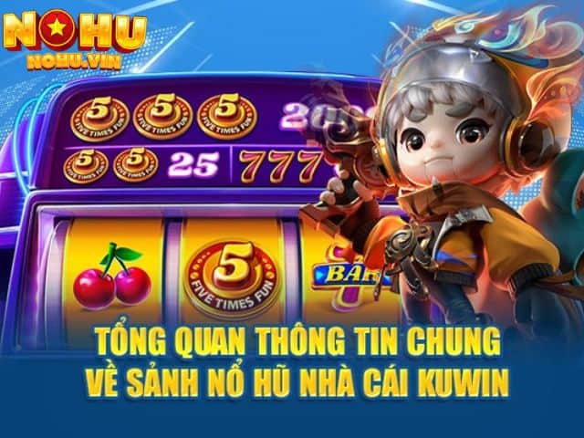 Nổ hũ Kuwin