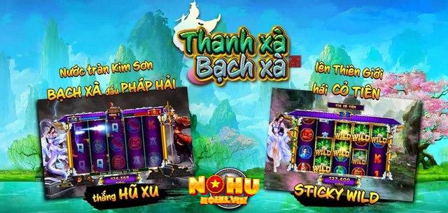 Nổ hũ Thanh Xà Bạch Xà